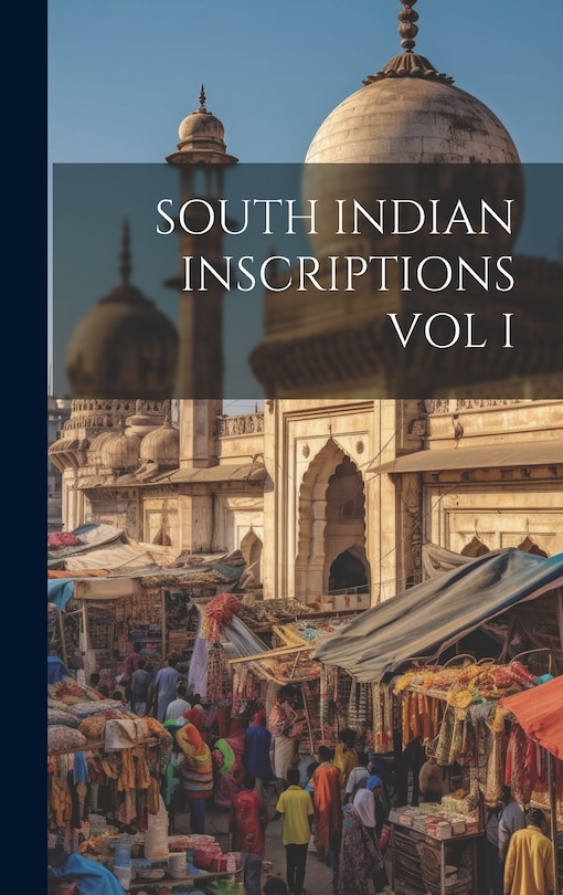 Front cover_South Indian Inscriptions Vol I