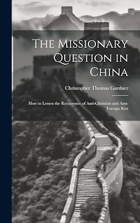 Couverture_The Missionary Question in China