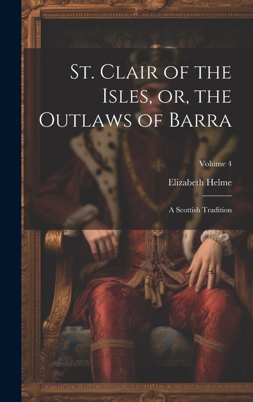 Couverture_St. Clair of the Isles, or, the Outlaws of Barra