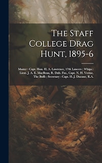 Front cover_The Staff College Drag Hunt, 1895-6