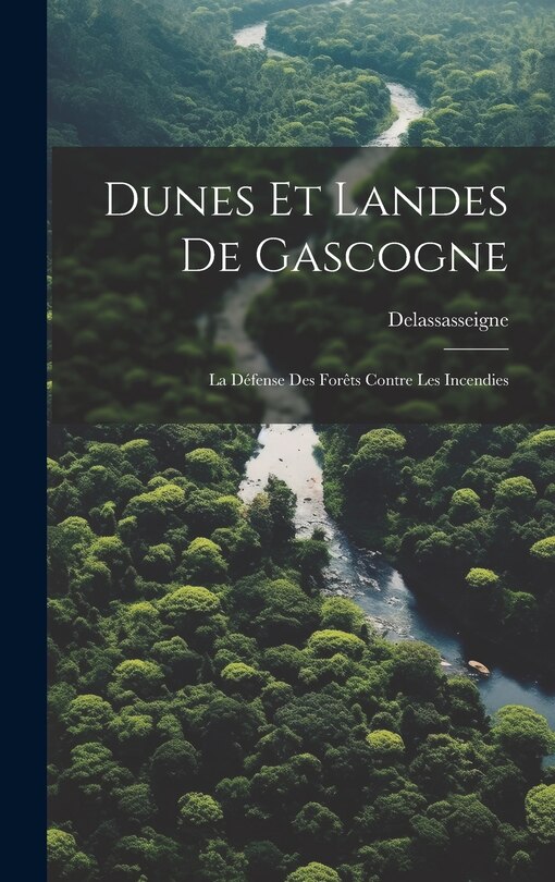 Front cover_Dunes Et Landes De Gascogne