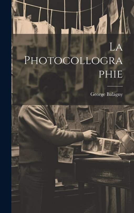 Front cover_La Photocollographie