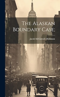 Couverture_The Alaskan Boundary Case;