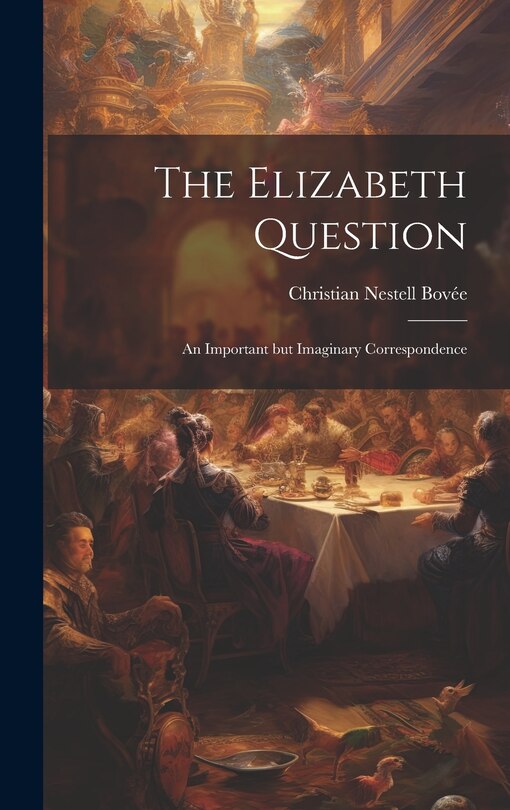 Front cover_The Elizabeth Question