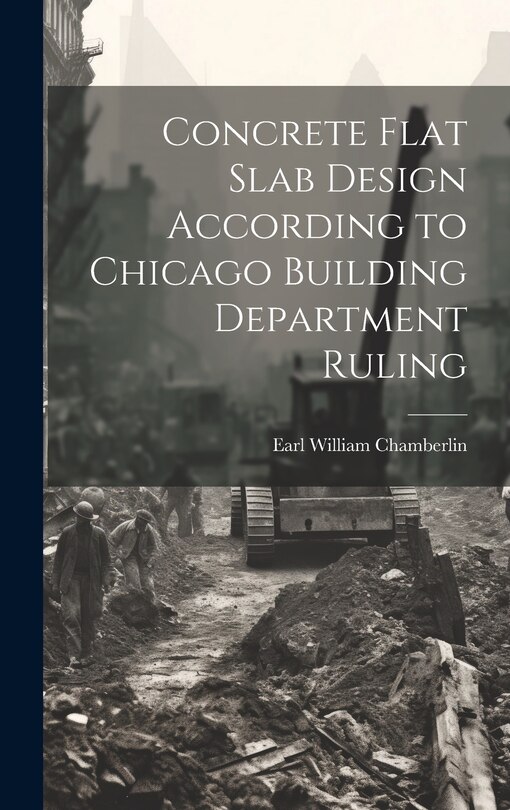 Front cover_Concrete Flat Slab Design According to Chicago Building Department Ruling