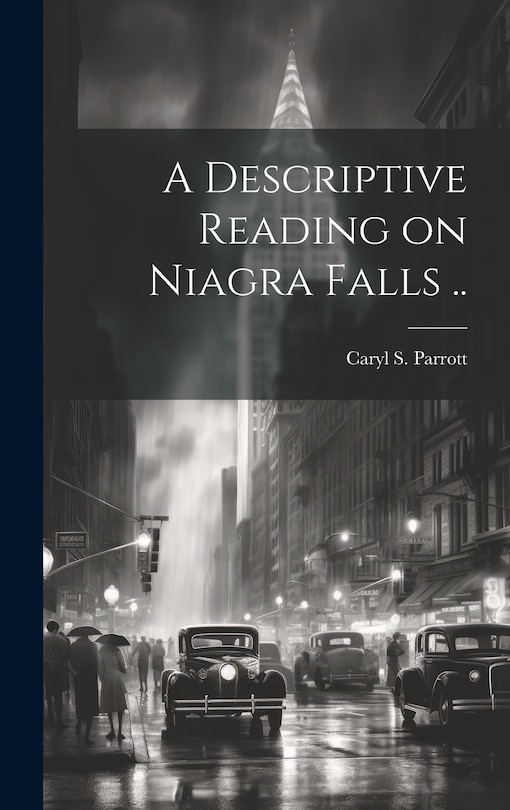 Front cover_A Descriptive Reading on Niagra Falls ..