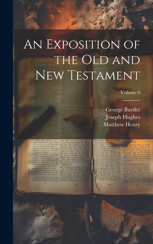 Couverture_An Exposition of the Old and New Testament; Volume 6