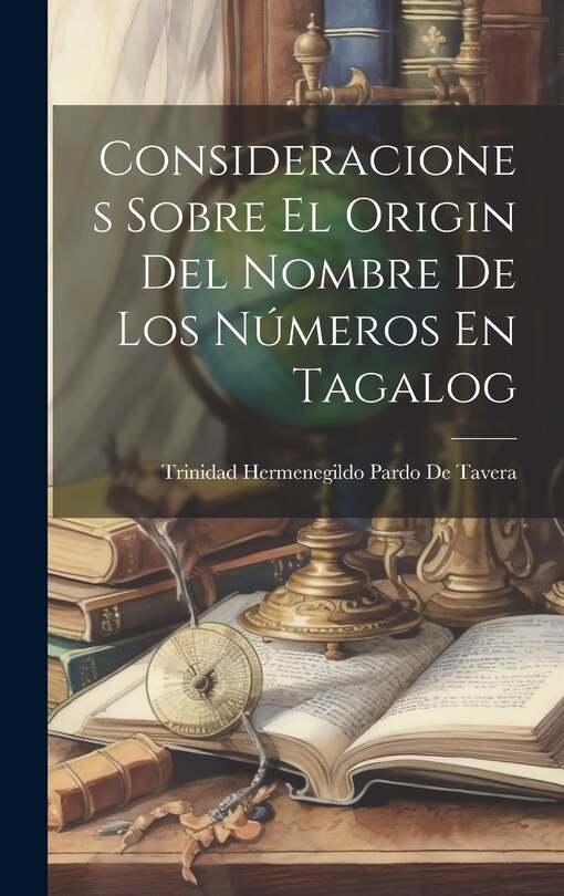 Front cover_Consideraciones Sobre El Origin Del Nombre De Los Números En Tagalog