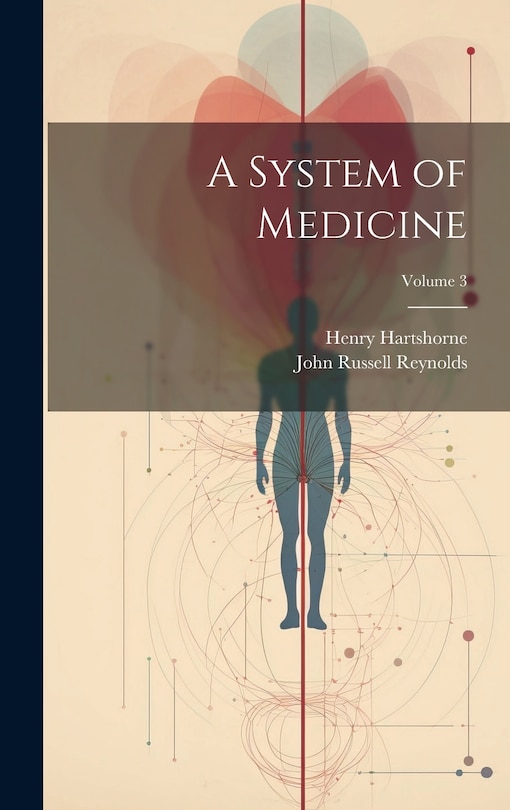 Front cover_A System of Medicine; Volume 3