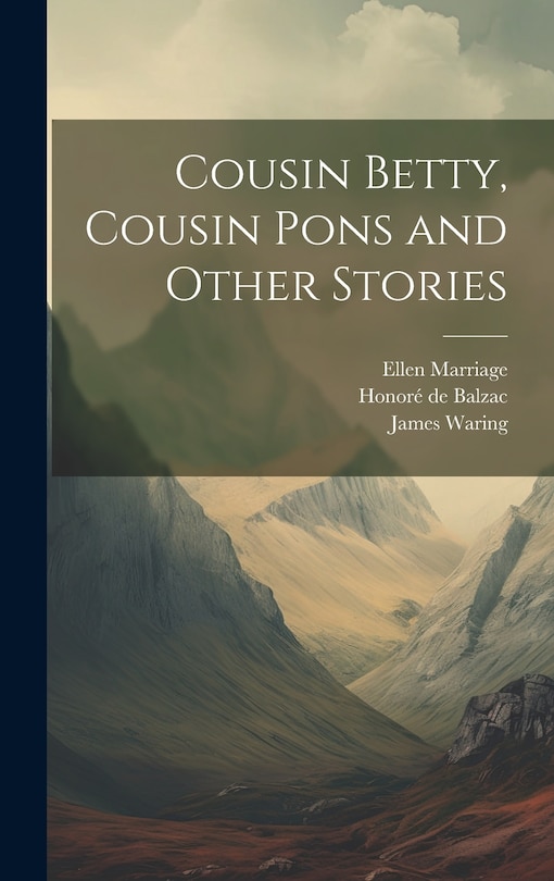 Couverture_Cousin Betty, Cousin Pons and Other Stories