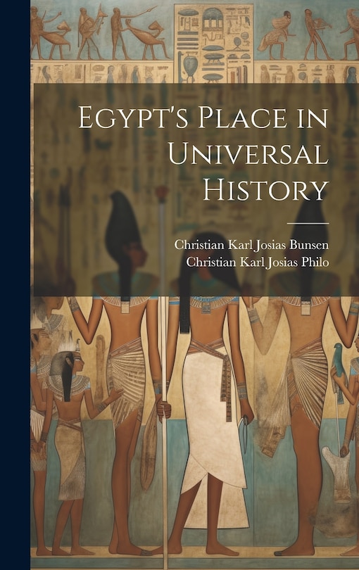 Front cover_Egypt's Place in Universal History