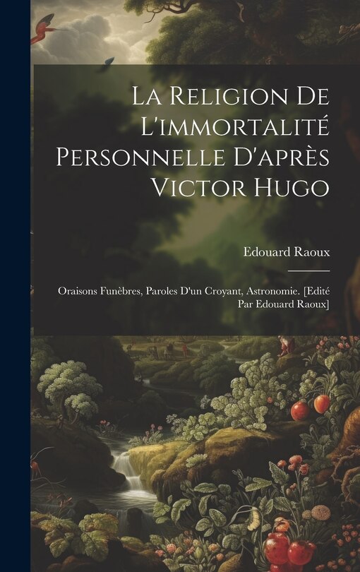 Couverture_La religion de l'immortalité personnelle d'après Victor Hugo