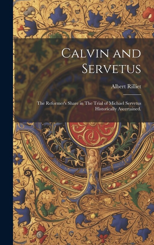 Front cover_Calvin and Servetus