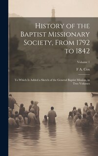 Front cover_History of the Baptist Missionary Society, From 1792 to 1842