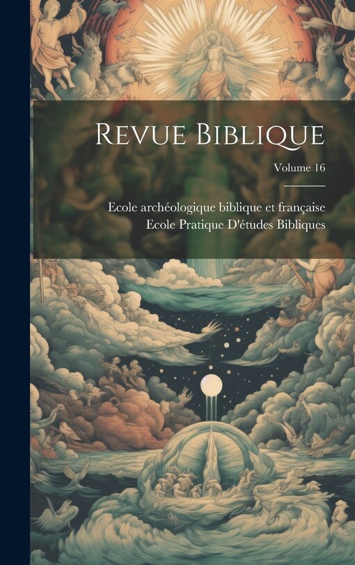 Front cover_Revue biblique; Volume 16