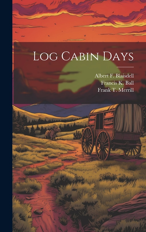Front cover_Log Cabin Days