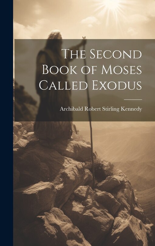 Front cover_The Second Book of Moses Called Exodus