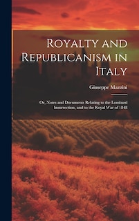 Front cover_Royalty and Republicanism in Italy