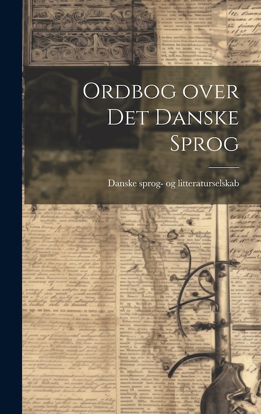 Couverture_Ordbog over Det Danske Sprog