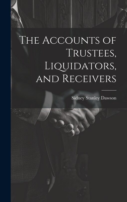 Front cover_The Accounts of Trustees, Liquidators, and Receivers