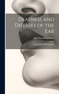 Couverture_Deafness and Diseases of the Ear