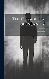 Front cover_The Curability of Insanity