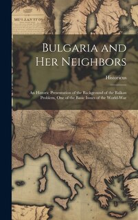 Couverture_Bulgaria and Her Neighbors