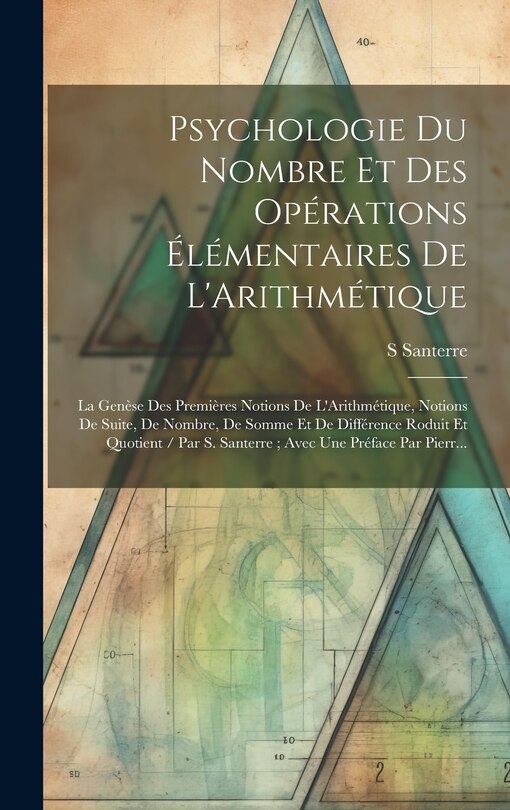 Couverture_Psychologie Du Nombre Et Des Opérations Élémentaires De L'Arithmétique