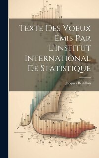Front cover_Texte Des Voeux Émis Par L'Institut International De Statistique