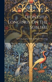Front cover_Dionysius Longinus On the Sublime