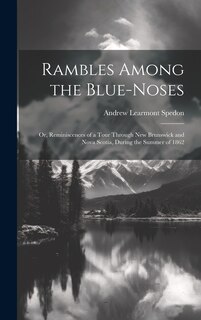 Front cover_Rambles Among the Blue-Noses