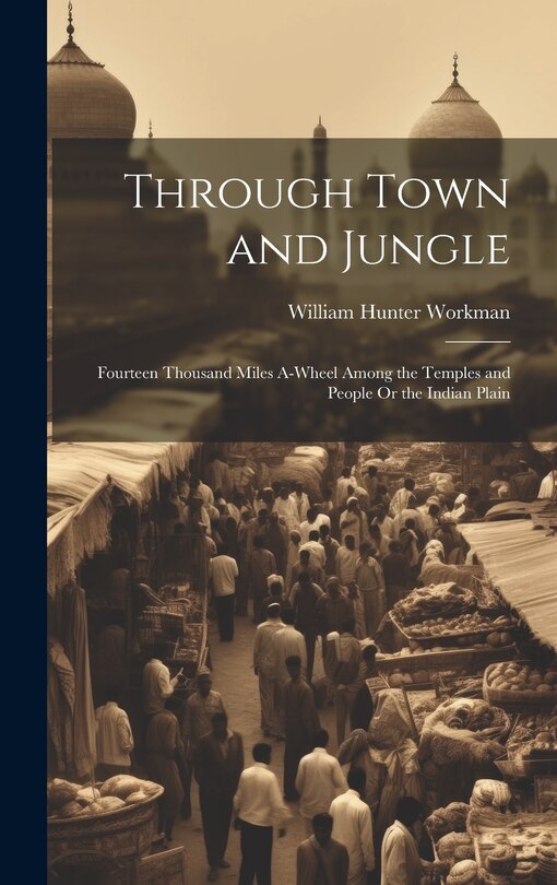 Front cover_Through Town and Jungle