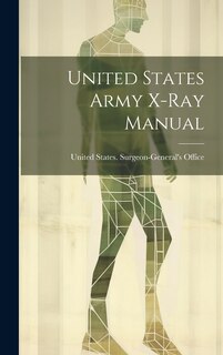 Front cover_United States Army X-Ray Manual