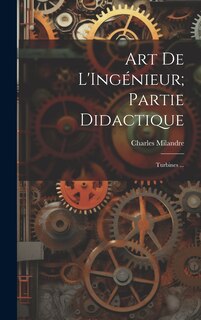 Couverture_Art De L'Ingénieur; Partie Didactique