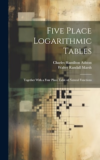 Couverture_Five Place Logarithmic Tables
