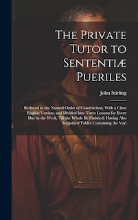 Front cover_The Private Tutor to Sententiæ Pueriles