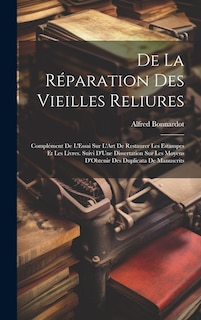 Couverture_De La Réparation Des Vieilles Reliures