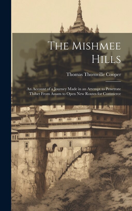 Front cover_The Mishmee Hills