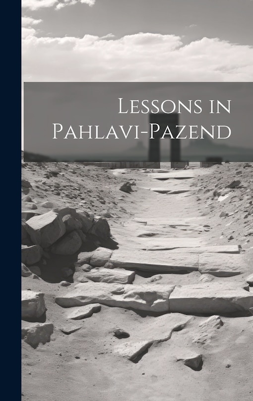 Front cover_Lessons in Pahlavi-Pazend