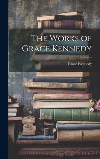 Front cover_The Works of Grace Kennedy
