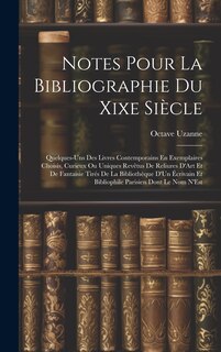 Couverture_Notes Pour La Bibliographie Du Xixe Siècle