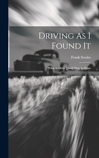 Front cover_Driving As I Found It