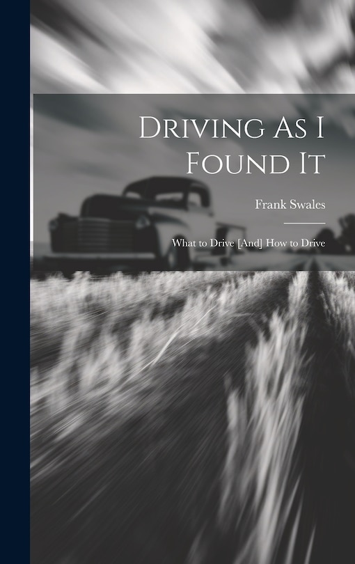 Front cover_Driving As I Found It