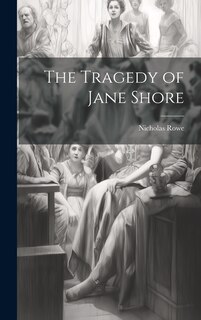 Front cover_The Tragedy of Jane Shore