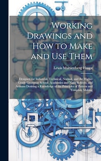 Front cover_Working Drawings and How to Make and Use Them