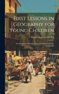 Couverture_First Lessons in Geography for Young Children
