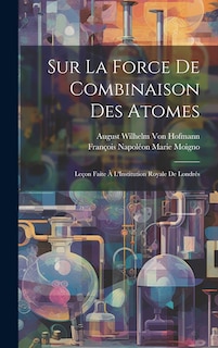 Couverture_Sur La Force De Combinaison Des Atomes