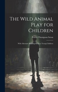 Front cover_The Wild Animal Play for Children