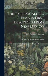 Couverture_The Type Localities of Plants First Described From New Mexico
