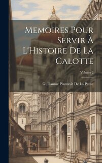 Couverture_Memoires Pour Servir À L'Histoire De La Calotte; Volume 2